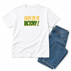 Fight On To Victory T-Shirt