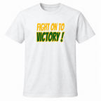 Fight On To Victory T-Shirt
